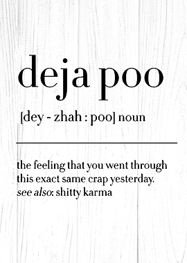 Deja Poo Definition Funny