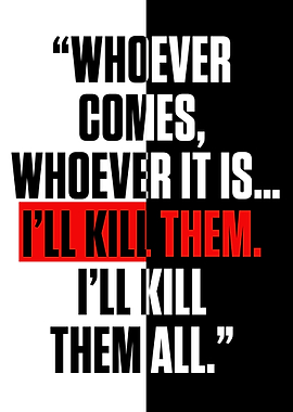 WHOEVER COMES WHOEVER IT