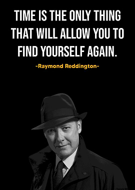 Raymond Reddington Quote