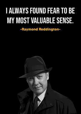 Raymond Reddington Quote