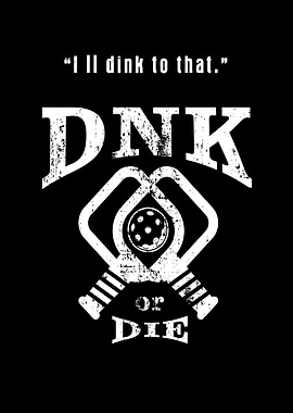 Pickleball il dink it that