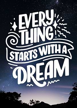 Positive Start your dream