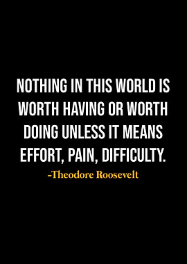 Theodore Roosevelt Quotes