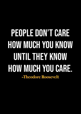 Theodore Roosevelt Quotes