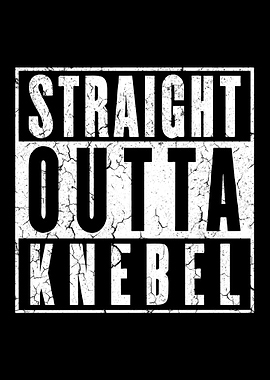 straight outta knebel