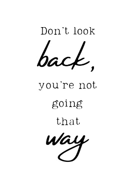 Don t look back