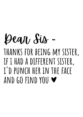 Appreciation Gift For Sist