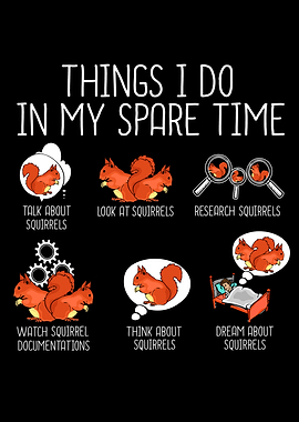 Funny Squirrel Lover Gift