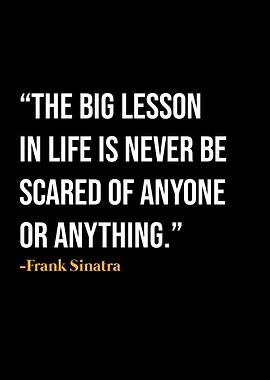 Frank Sinatra Quote