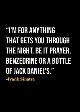 Frank Sinatra Quote