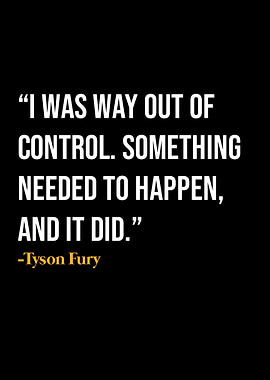 Tyson Fury Quote