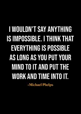 Michael Phelps quotes