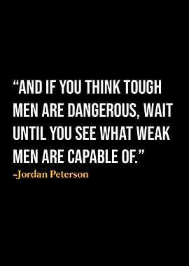 Jordan Peterson Quote