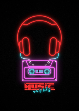 Music Never Fades Neon Art