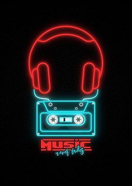 Music Never Fades Neon Art