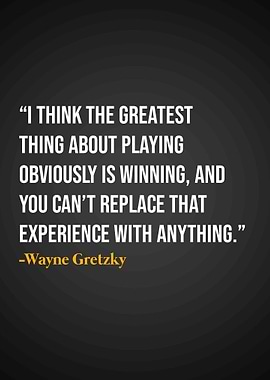 Wayne Gretzky Quote