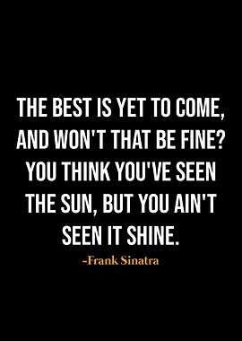 Frank Sinatra quotes