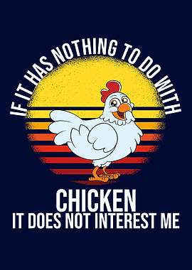 Funny Chicken Cute Chicken