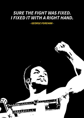 George foreman quotes