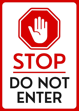 Stop do not enter