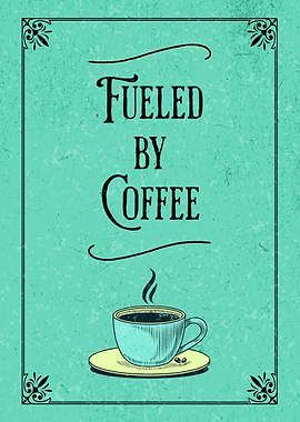 Fueled By Coffee Bar Sign