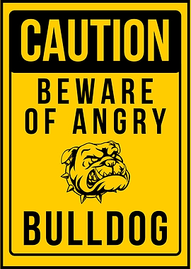 Beware of angry bulldog