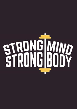 Strong Mind Strong Body