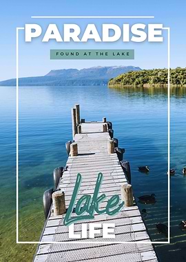 Lake Life Paradise
