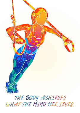 THE BODY ACHIEVES WHAT THE