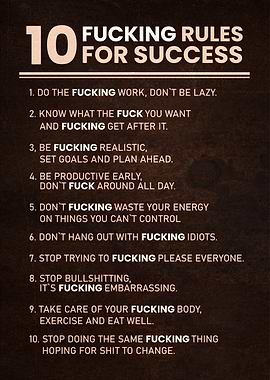 10 fucking success rules