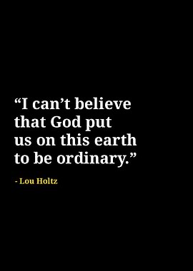Lou holtz quotes