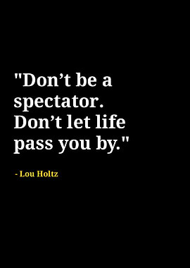 Lou holtz quotes
