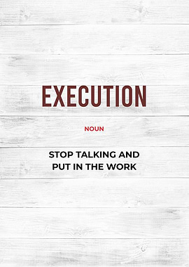 execution motivational