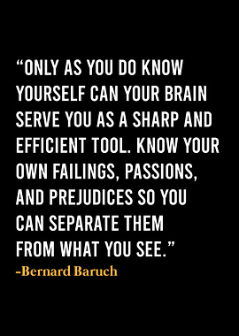Bernard Baruch Quote