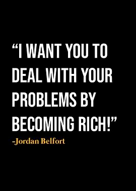 Jordan Belfort Quote