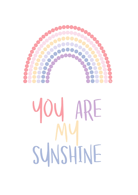 You are my Sunshine Quote