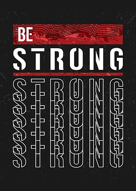 BE Strong Motivation