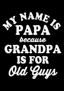My Name Is Papa