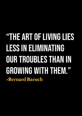 Bernard Baruch Quote