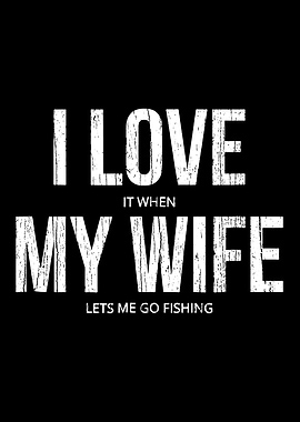 I Love My Wife