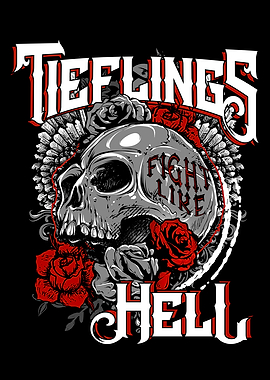 Tieflings fight like Hell