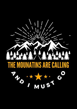 the mountains are calling