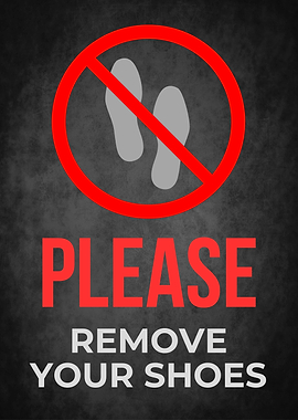 Please remove your shoes
