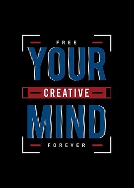 Free your Creative Mind