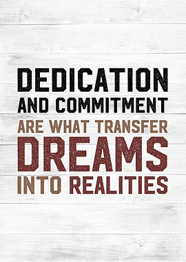 dedication motivational