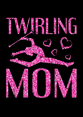 Baton Twirler Mom Twirling