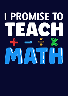 Funny Math Teacher Saying