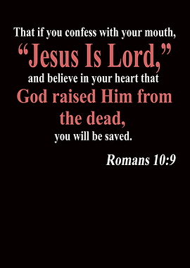 Romans 10 9 Bible Verses