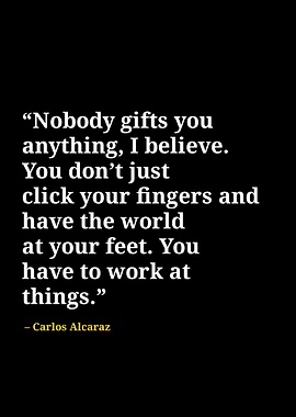 Carlos Alcaraz quotes