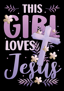 Christian Girl Loves Jesus